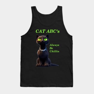 Cat ABC's - Always Be Chillin (Glowing lettering) Tank Top